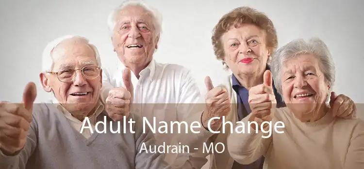 Adult Name Change Audrain - MO
