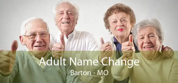 Adult Name Change Barton - MO