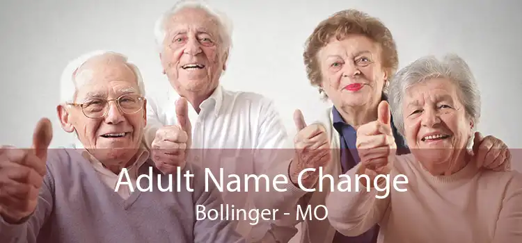 Adult Name Change Bollinger - MO