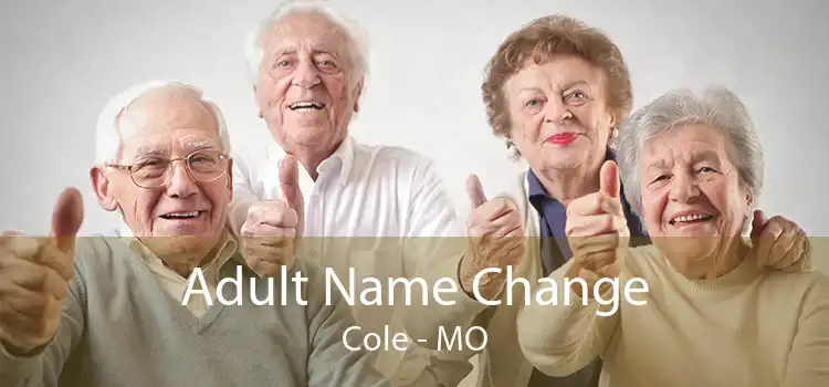 Adult Name Change Cole - MO