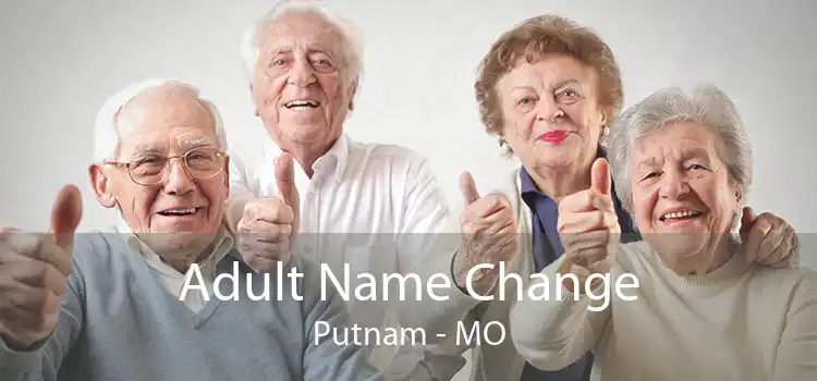 Adult Name Change Putnam - MO