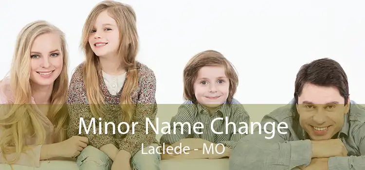 Minor Name Change Laclede - MO