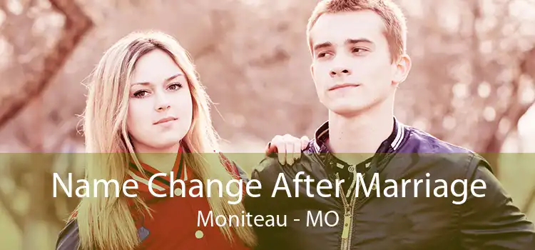 Name Change After Marriage Moniteau - MO