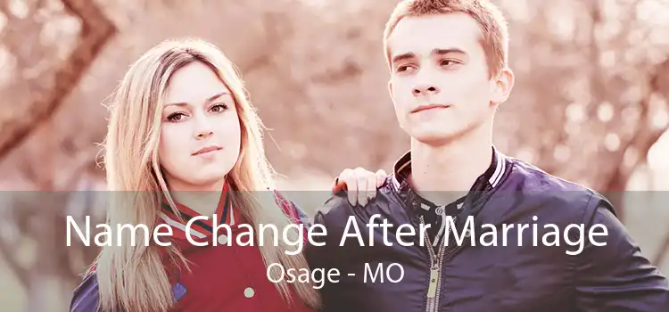 Name Change After Marriage Osage - MO