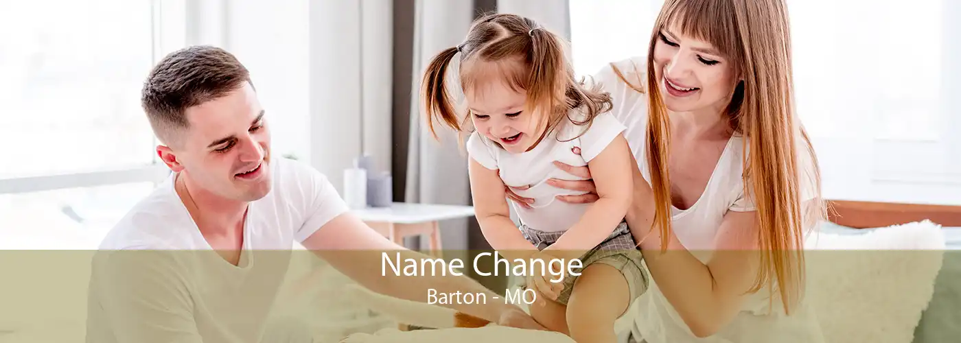 Name Change Barton - MO