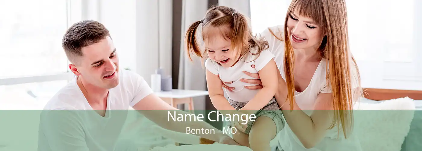 Name Change Benton - MO