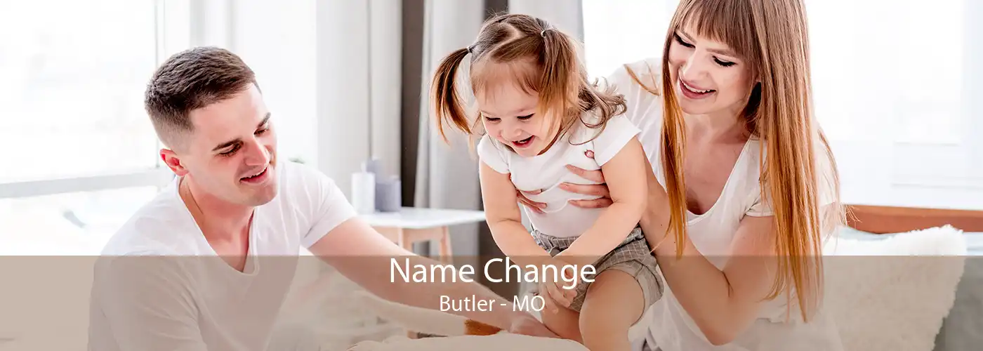 Name Change Butler - MO