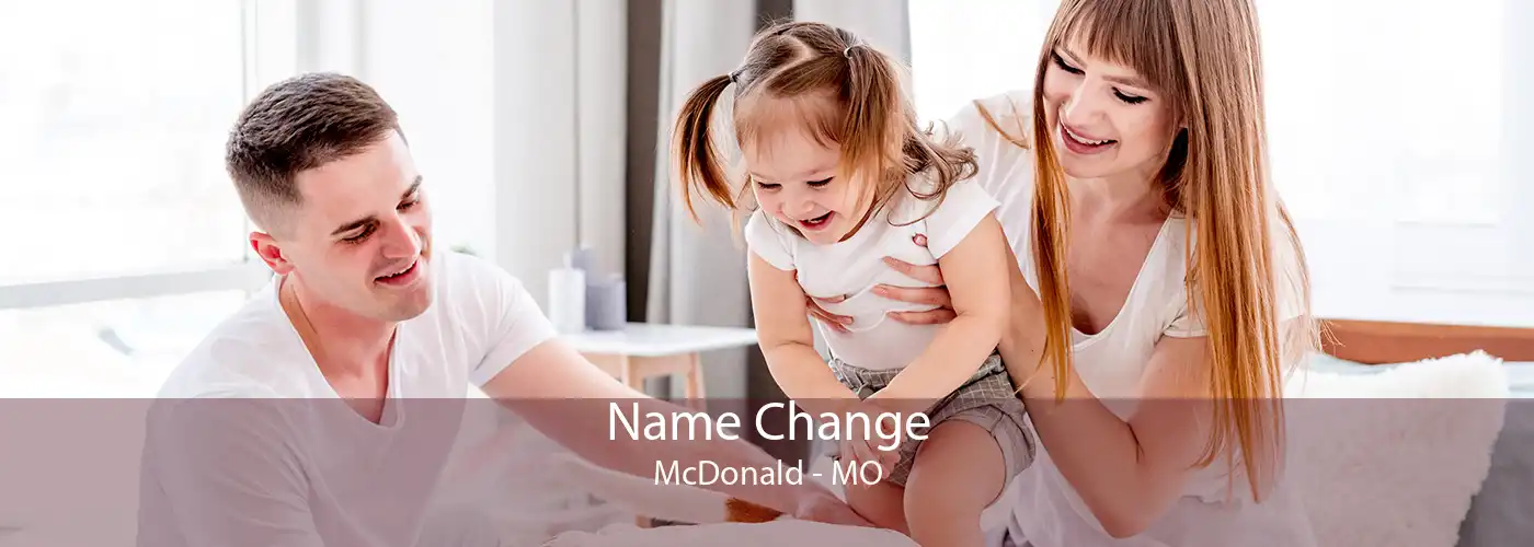 Name Change McDonald - MO